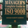 Quality Manager's Complete Guide To Iso 9000 Richard Barrett