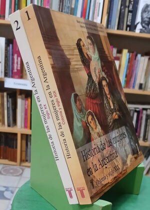 Historia De Las Mujeres En La Argentina T 1 /2 - Gil Lozano