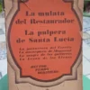 La Mulata Del Restaurador-la Pulpera De Santa Lucía-blomberg