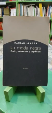 812612-MLA106663570727_022026 La Moda Negra Duelo, Melancolía Y Depresión - Darian Leader