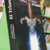 El Triunfo - La Espada De Joram  V. 3 - M. Weis - T. Hickman