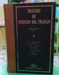 818019-MLA91644203976_092025 Tratado De Derecho Del Trabajo T3 - Antonio Vazquez Vialard