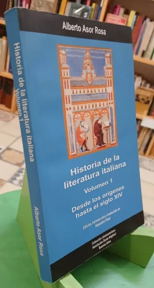 818478-MLA105301826242_012026 Historias De La Literatura Italiana V. 1 - Alberto Asor Rosa