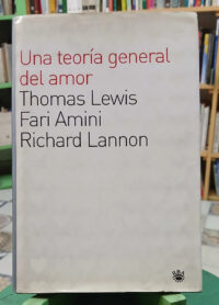 818495-MLA111644741753_052026 Una Teoría General Del Amor - T Lewis - F Amini - R Lannon