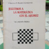 819297-MLA113766139287_062026 Juguemos A La Matemática Con El Ajedrez -berguier,rubinstein