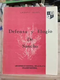 Defensa Y Elogio De Sancho, Lázaro Seigel