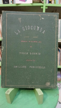 La Gioconda, Opera,  Gorrio - Ponchielli