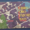 Libro De Oro De Paturuzu 1965 - Dante Quinterno
