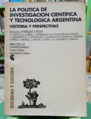 La Política De Investigación En Argentina - Oteiza