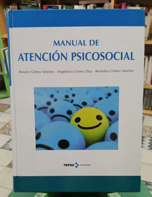 828063-MLA86418221895_062025 Manual De Atención Psicosocial - Gómez Sánchez, Díaz - Monsa