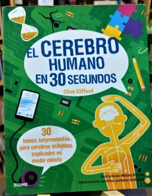 831099-MLA50145169544_052022 El Cerebro Humano En 30 Segundos - Clive Gifford -