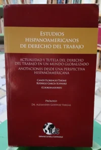 Estudios Hispanoamericanos De Derecho Del Trabajo. Florencio