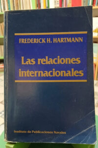 Las Relaciones Internacionales - Frederick H. Hartmann