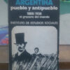 839894-MLA74574956551_022024 Argentina Pueblo Y Antipueblo 1880/1930 El Granero Del Mundo