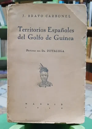 840141-MLA112332530337_052026 Territorios Españoles Del Golfo De Guinea - Bravo Carbonel