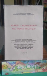 840266-MLA74428843058_022024 Manejo Y Mejoramiento Del Bosque Cultivado - Unl Y Mag