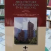 842967-MLA90048181317_082025 Arquitectura Latinoamericana En El Siglo Xx - R. Gutiérrez