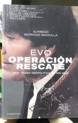 843253-MLA75132761251_032024 Evo Operación Rescate - Alfredo Serrano Mancilla -