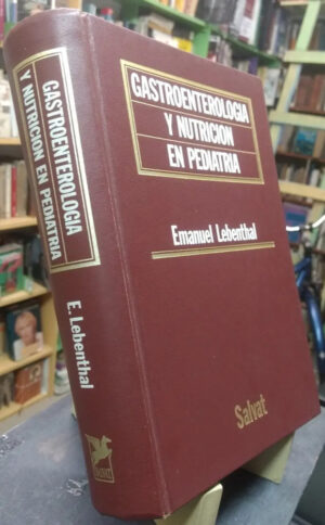 844685-MLA49576769751_042022 Gastroenterología Y Nutrición En Pediatria Emanuel Lebenthal