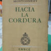 848501-MLA91518500965_092025 Hacia La Cordura Oriente Occidente Mariscal Montgomery Emecé