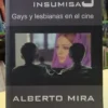 849971-MLA110645029732_052026 Miradas Insumisa Gay Y Lesbianas En El Cine - Alberto Mira