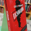 Los Expedientes Eichmann - Gaby Weber