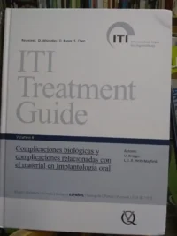 Iti Treatment Guide Vol. 8,  Complicaciones Biológicas