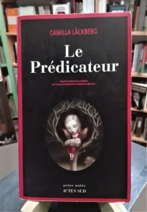 853208-MLA49327438011_032022 Le Prédicateur - El Predicador. En Francés. Camilla Läckberg