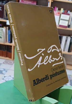 854828-MLA109041756655_032026 Alberdi Póstumo - Oscar Terán