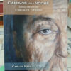 854929-MLA91522610759_092025 Caminos En La Noche - Carlos Otero -
