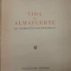 Vida De Almafuerte - Romualdo Brughetti