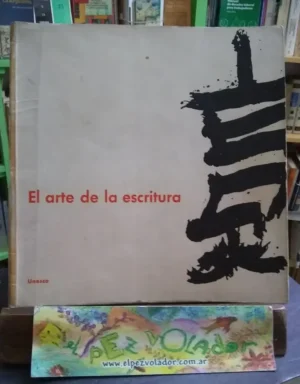 El Arte De La Escritura - Unesco