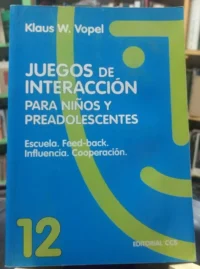 857969-MLA47678694236_092021 Juegos De Interacción: Para Niños Y... - Klaus W. Vopel -