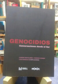 Genocidios. Conversaciones Desde El Sur - Bartolomeo, Donner