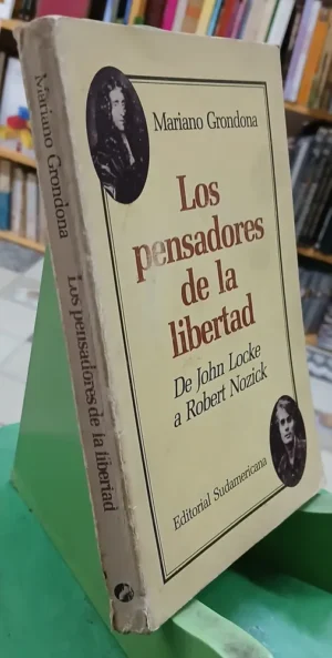 858905-MLA90747436239_082025 Los Pensadores De La Libertad Locke, Nozick Mariano Grondona