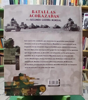 858994-MLA110126516582_042026 Batallas Acorazadas 2da. Guerra - José Antonio Alcaide Yebra