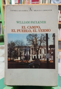 860430-MLA85777768780_062025 El Campo, El Pueblo, El Yermo - William Faulkner