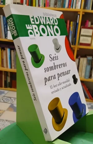 Seis Sombreros Para Pensar - Edward De Bonn - Best Seller