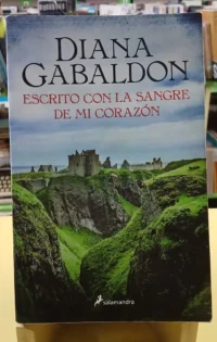 863754-MLA112638227508_062026 Diana Gabaldón - Escrito Con La Sangre De Mi Corazón
