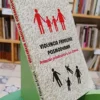 Violencia Familiar Posmoderna - José Virgilio Acosta