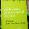 870743-MLA75132619353_032024 Simbolismo De La Sexualidad Humana - Eduardo L. Azpitarte