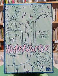 Un Chico Conoce A Otro - Heartstopper Tomo 1 - Alice Oseman