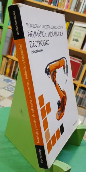 873043-MLA87226654491_072025 Neumática Y Electricidad: Tecnología Y Circuitos - Roldán
