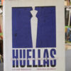 876361-MLA110754295153_042026 Huellas - Guía Urbana Mujeres En Rosario - Mesanich/schmidt