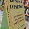 876613-MLA88714822988_072025 Las Claves De La Paradoja - James C. Hunter