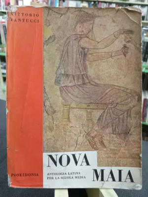 Nova Maia: Antología Latina Para La Escuela Media
