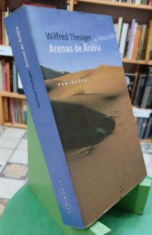 880600-MLA101192750399_122025 Arenas De Arabia - Wilfred Thesiger