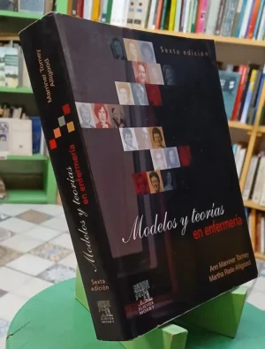 Modelos Y Teorías En Enfermería - Tomey - Alligood