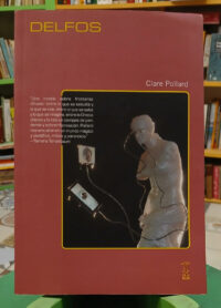 Delfos - Clare Pollard
