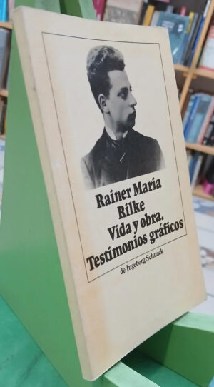 885753-MLA105592056959_012026 Rainer Maria Rilke - Vida Obra T Gráficos - Ingeborg Schnack